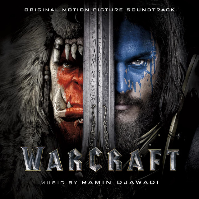 My FAV Music NowPlaying Warcraft De Ramin Djawadi