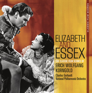 Classic Film Scores: Elizabeth and Essex album