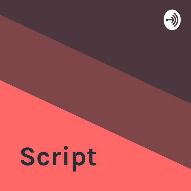 Script | Podcast on Spotify