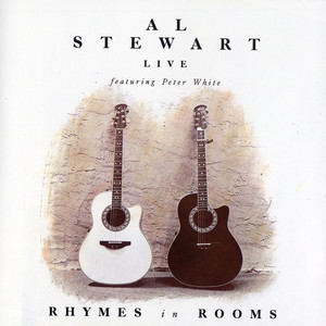 Rhymes In Rooms - Al Stewart 'Live' album