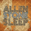 Stone, Allen - Sleep