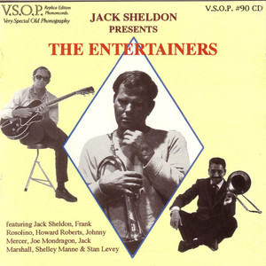 Jack Sheldon Presents The Entertainers album