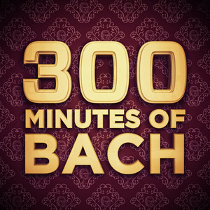300 Minutes of Bach album