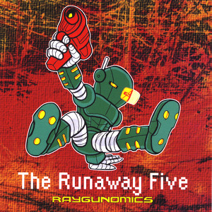 The Runaway Five