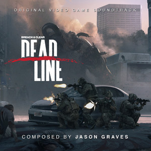Breach & Clear: Deadline (Original Video Game Soundtrack) album