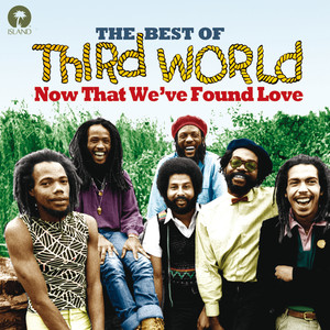Now That We've Found Love cover