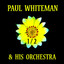 Paul Whiteman & His Orchestra Vol 1 cover