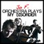 Orchestra Plays My Disorder Albumcover