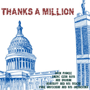 Thanks a Million (Original 1935 Soundtrack Recording) cover