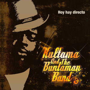 Kultama and The Buntaman Band