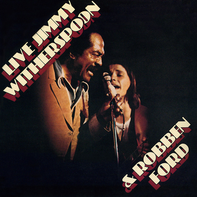 Live: Jimmy Witherspoon & Robben Ford (Live at The Ash Grove - 1976) Albumcover