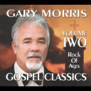 Gospel Classics, Vol. 2 (Rock of Ages) cover