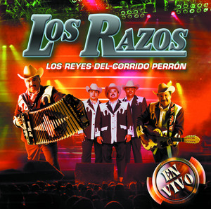 Los Reyes del Corrido PerrÃ³n (En Vivo) album