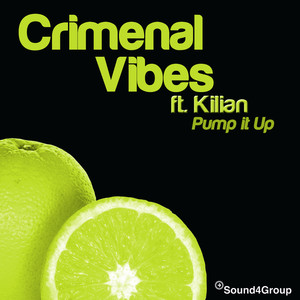 Criminal Vibes Ft. Kilian