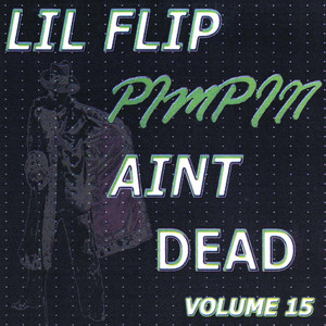 Pimpin' Ain't Dead, Vol. 15 album