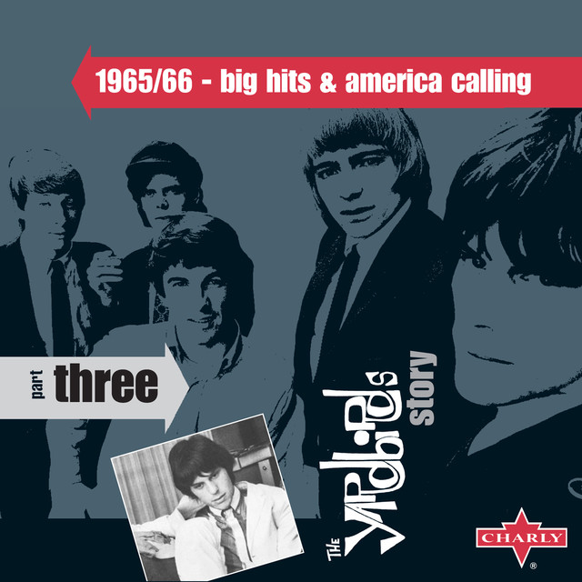 The Yardbirds Story - Pt. 3 - 1965/66 - Big Hits & America Calling cover