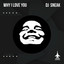Why I love you DJ Sneak