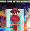 Love Is the Message cover