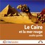 Le Caire et la Mer Rouge - Audio Guide CitySpeaker Albumcover