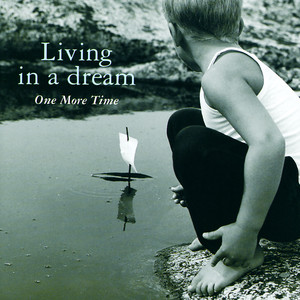 Living In A Dream album