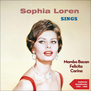 Sophia Loren Sings (Authentic Recordings 1955 - 1960) cover