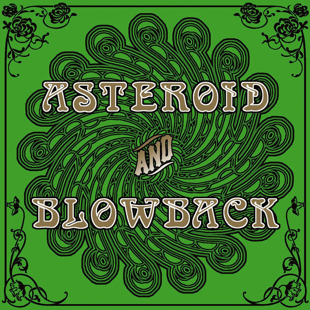Asteroid And Blowback cover