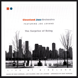 The Surprise Of Being -- Live At Birdland album