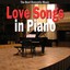 Love Songs in Piano (The Best Romantic Music) Albumcover