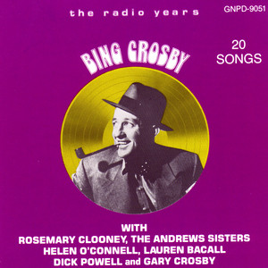 Bing Crosby: The Radio Years album