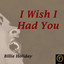 I Wish I Had You cover