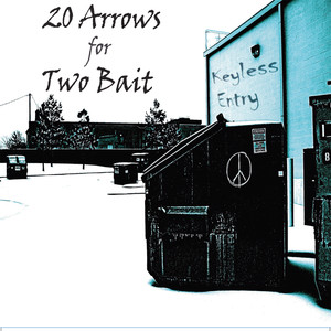 20 Arrows for Two Bait Albumcover