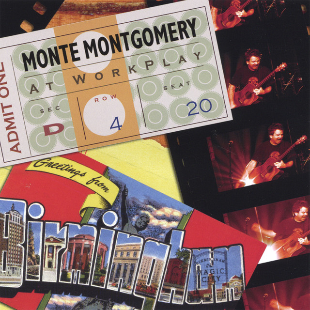 Monte Montgomery At Workplay cover