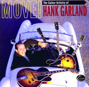 Move! The Guitar Artistry Of Hank Garland album