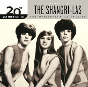20th Century Masters: The Millennium Collection: Best of The Shangri-Las album