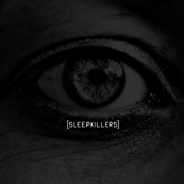 Sleepkillers Photo