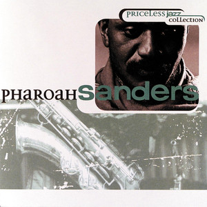 Priceless Jazz 10: Pharoah Sanders cover