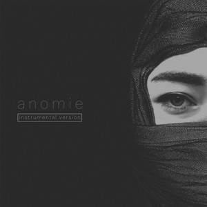 Anomie (Instrumental Version) cover