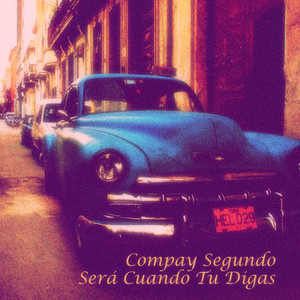 Será Cuando Tu Digas album