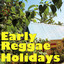 Early Reggae Holidays, Vol.2 Albumcover
