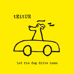 Let the Dog Drive Home cover