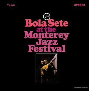 Bola Sete at the Monterey Jazz Festival album