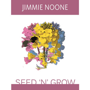 Seed 'N' Grow album