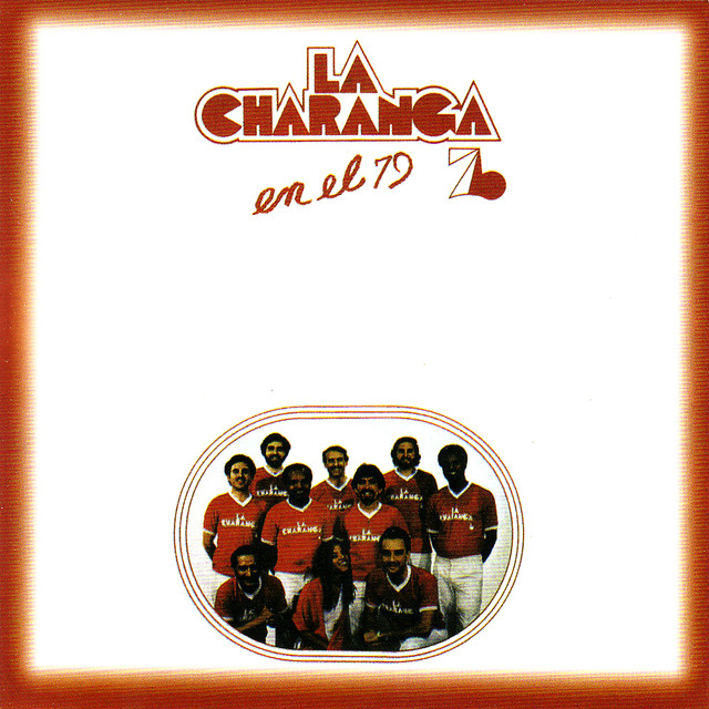 La Charanga 76 Photo