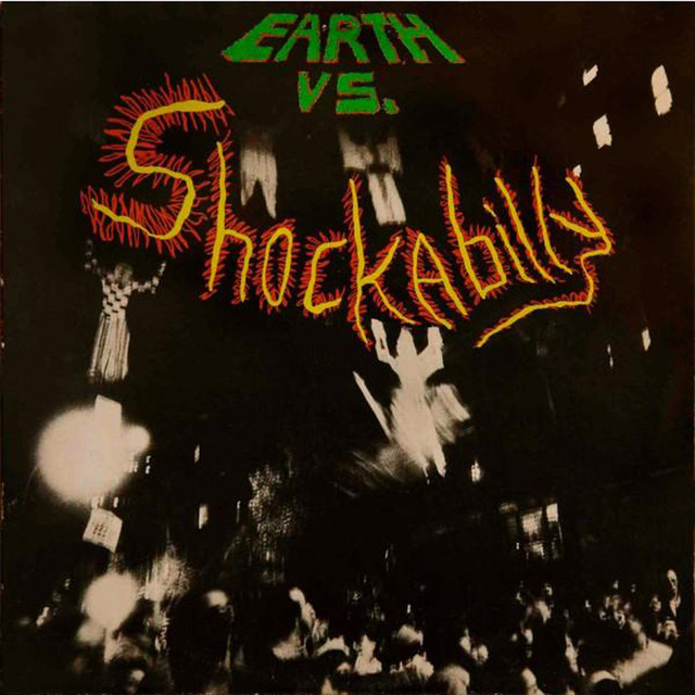 Earth Vs. Shockabilly cover