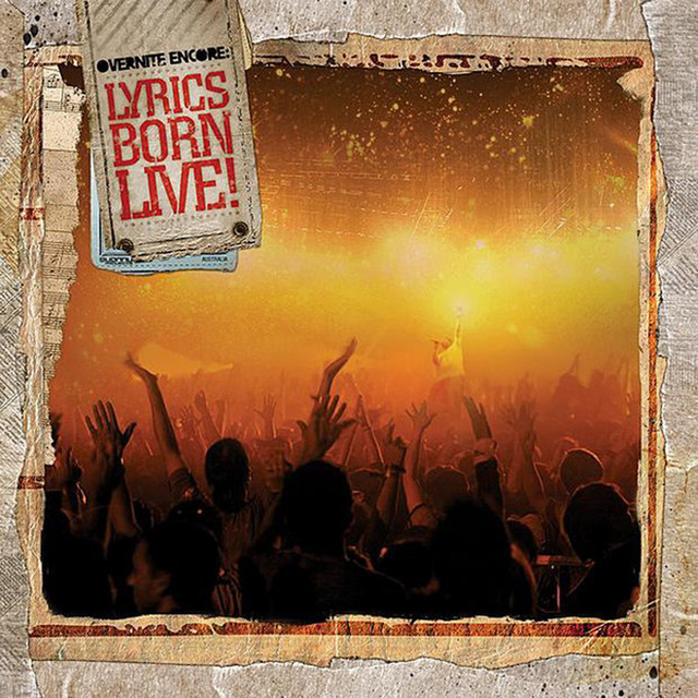 Overnite Encore: Lyrics Born Live cover