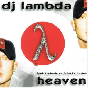 DJ Lambda feat. Euphoria vs. Solar Explosion