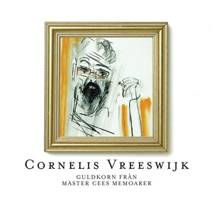 Guldkorn från mäster Cees memoarer album