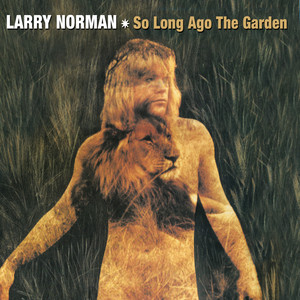 So Long Ago the Garden cover