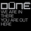 We Are in There You Are Out Here (Deluxe) cover