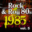 Rock & Roll 80s 1985 - Vol.5 Albumcover